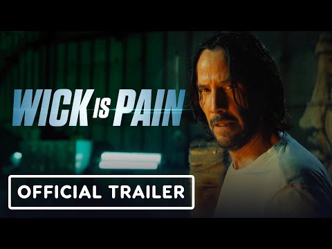 Wick is Pain - Exclusive Trailer (2025) Keanu Reeves img